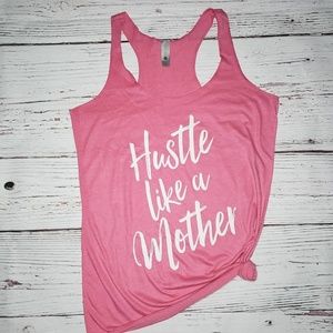Hustle Like a Mother Racerback Graphic Tank